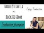 Lyrics of Rock bottom (traduction) Hailee Steinfeld