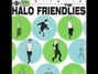 Il testo della Let's be friends Halo Friendlies