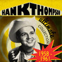Il testo della She's a girl without any sweetheart Hank Thompson