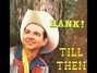 Il testo della Till then Hank Thompson
