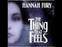 Il testo della Someone speaks softly Hannah Fury
