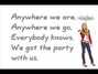 Lyrics of We got the party (with us) Hannah Montana