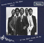 Paroles de If you don't know me by now Harold Melvin & The Blue Notes