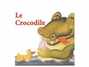 Il testo della Le crocodile Henri Dès