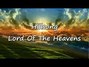 Il testo della Lord of the heavens Hillsong