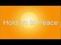 Il testo della Through it all hold on to peace Hold On To Peace