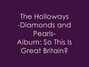 Il testo della Diamonds and pearls Holloways