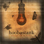 Il testo della Sing what you can't say Hoobastank