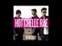Paroles de Girl like you Hot Chelle Rae
