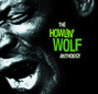 Paroles de Howlin' blues Howlin' Wolf