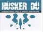 Il testo della In a free land Husker Du