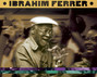 Lyrics of Buenos hermanos Ibrahim Ferrer