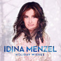 Il testo della All i want for christmas is you Idina Menzel