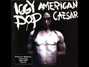 Il testo della Boogie boy Iggy Pop