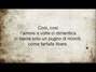 Lyrics of Così Il Volo