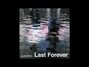 Lyrics of Last forever Ill Fletch