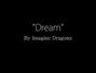 Lyrics of Dream Imagine Dragons