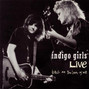 Il testo della Left me a fool Indigo Girls