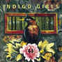 Il testo della Love's recovery Indigo Girls