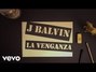 Lyrics of Venganza J Balvin