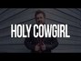 Lyrics of Holy cowgirl J. Michael Harter