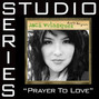 Il testo della Prayer to love Jaci Velasquez