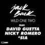 Il testo della Wild one two Jack Back