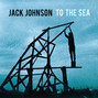 Il testo della From the clouds Jack Johnson