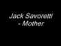 Lyrics of Mother Jack Savoretti