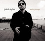Il testo della I told you i couldn't stop Jakob Dylan