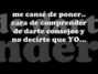 Il testo della Menos que un amor, más que un amigo Jarabe De Palo