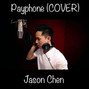 Paroles de Payphone Jason Chen