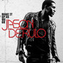 Il testo della Make it up as we go Jason Derulo