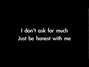 Lyrics of Be honest Jason Mraz