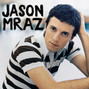 Il testo della Did you get my message? Jason Mraz