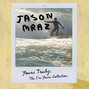 Il testo della I'm yours Jason Mraz