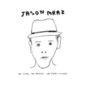 Il testo della Only human Jason Mraz