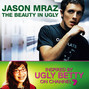 Il testo della The beauty in ugly Jason Mraz