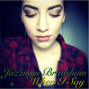 Lyrics of When i say Jazzmyn Bradshaw
