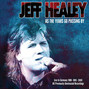 Il testo della See the light Jeff Healey