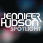 Paroles de Spotlight Jennifer Hudson
