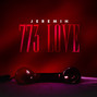 Lyrics of 773 love Jeremih