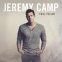 Il testo della He knows Jeremy Camp