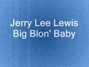 Il testo della Big blon' baby Jerry Lee Lewis