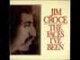 Lyrics of Greenback dollar Jim Croce