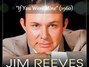 Paroles de If you were mine Jim Reeves