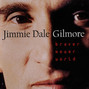 Il testo della Come fly away Jimmie Dale Gilmore