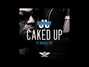 Paroles de Caked up Jj Money