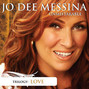 Il testo della Always have, always will Jo Dee Messina