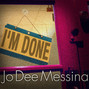 Paroles de I'm done Jo Dee Messina